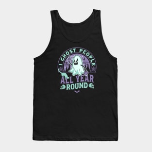 I Ghost People All Year Round - Retro Ghost Halloween Tank Top